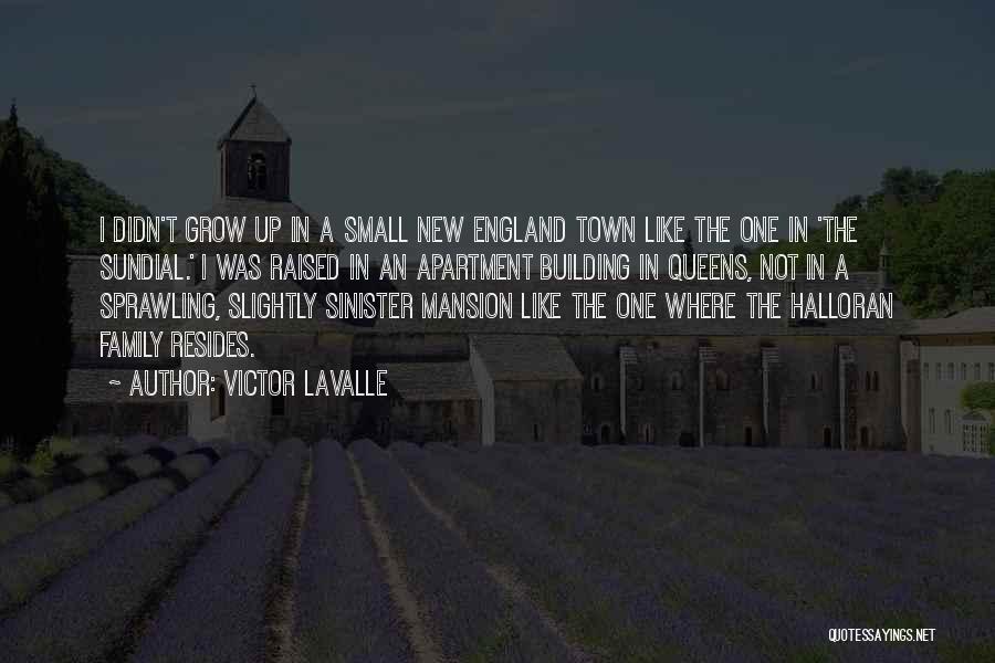 New England Quotes By Victor LaValle