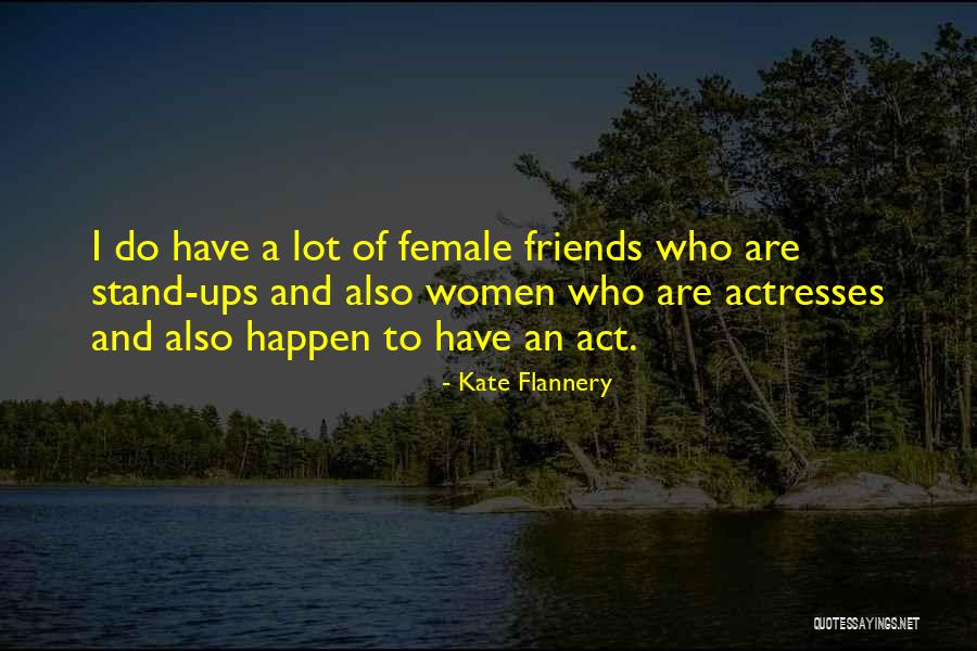 New England Sonnets Quotes By Kate Flannery New England Sonnets Quotes By Kate Flannery
