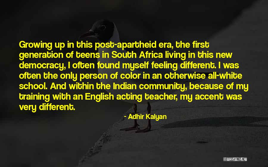 New Era Quotes By Adhir Kalyan New Era Quotes By Adhir Kalyan