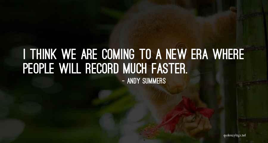 New Era Quotes By Andy Summers New Era Quotes By Andy Summers