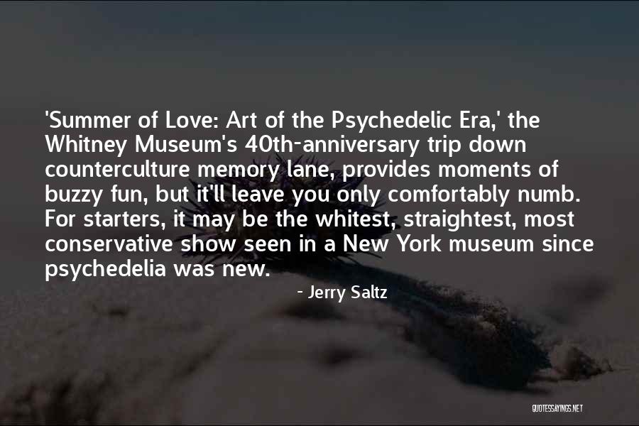 New Era Quotes By Jerry Saltz New Era Quotes By Jerry Saltz