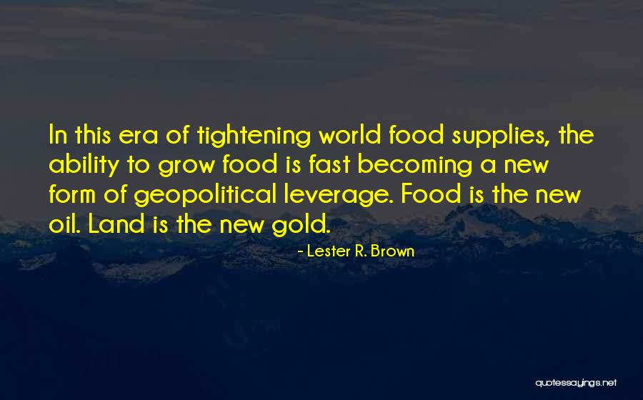 New Era Quotes By Lester R. Brown New Era Quotes By Lester R. Brown
