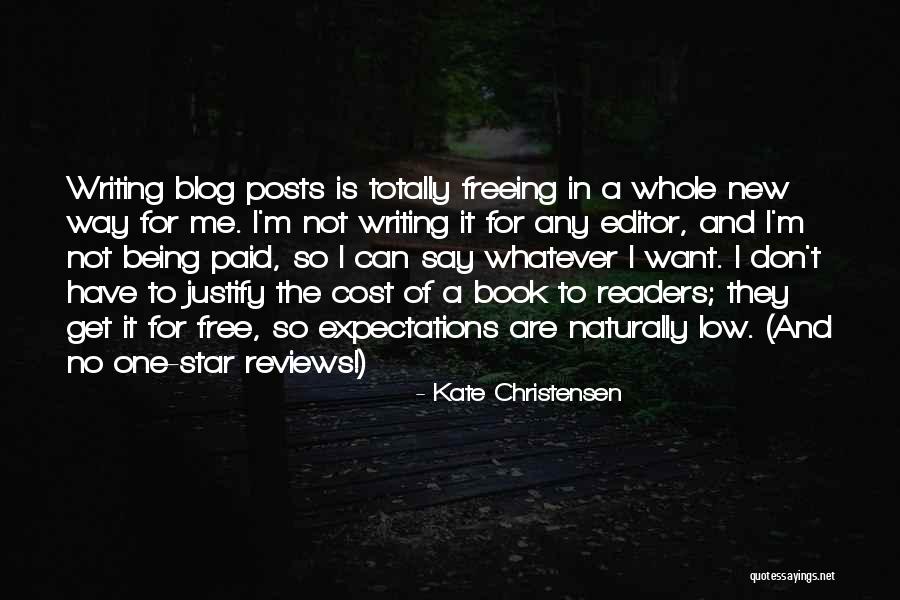 New Expectations Quotes By Kate Christensen New Expectations Quotes By Kate Christensen