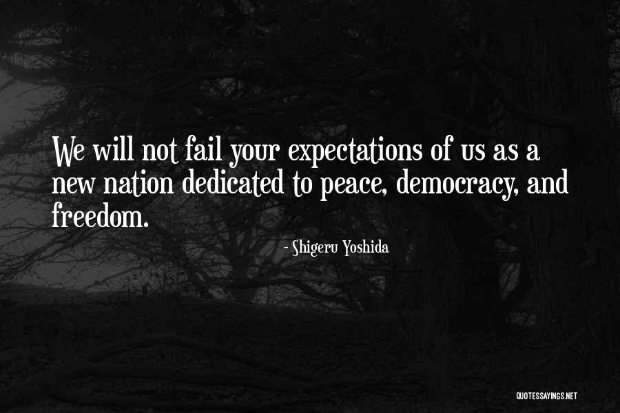 New Expectations Quotes By Shigeru Yoshida New Expectations Quotes By Shigeru Yoshida