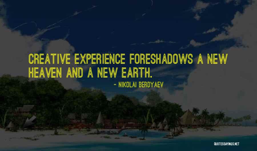 New Experience Quotes By Nikolai Berdyaev New Experience Quotes By Nikolai Berdyaev