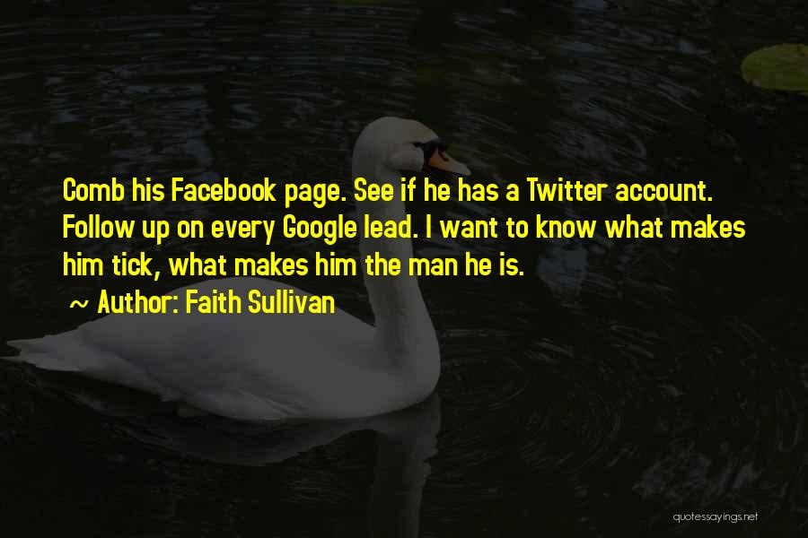 New Facebook Account Quotes By Faith Sullivan