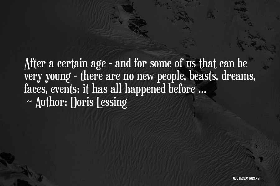 New Faces Quotes By Doris Lessing