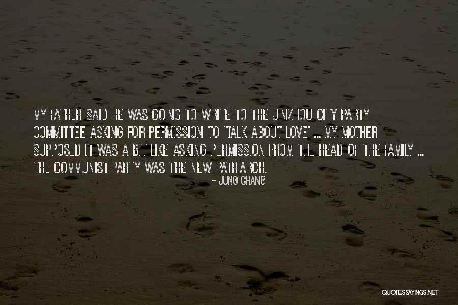 New Family Love Quotes By Jung Chang New Family Love Quotes By Jung Chang