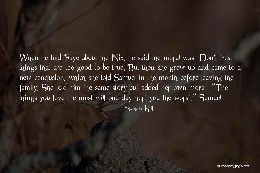 New Family Love Quotes By Nathan Hill New Family Love Quotes By Nathan Hill