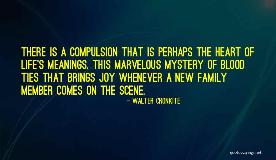 New Family Member Quotes By Walter Cronkite New Family Member Quotes By Walter Cronkite