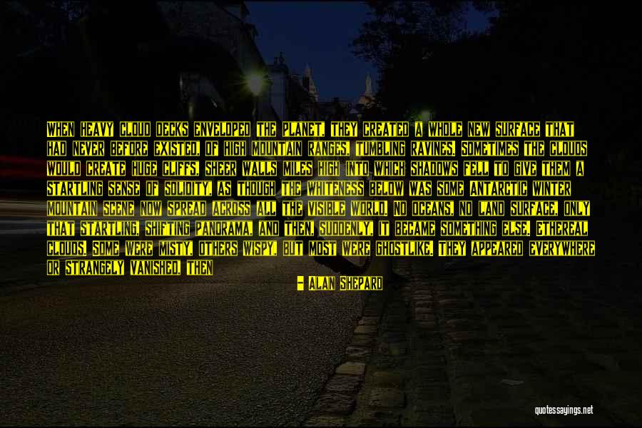 New Family Members Quotes By Alan Shepard New Family Members Quotes By Alan Shepard