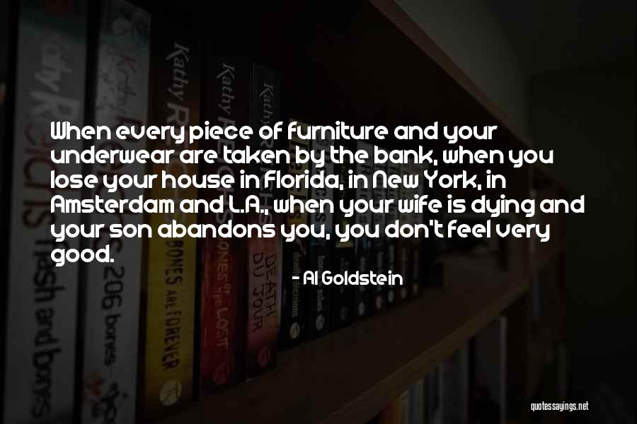 New Feel Quotes By Al Goldstein New Feel Quotes By Al Goldstein