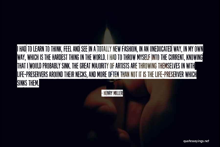 New Feel Quotes By Henry Miller New Feel Quotes By Henry Miller