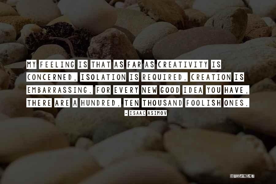 New Feelings Quotes By Isaac Asimov New Feelings Quotes By Isaac Asimov