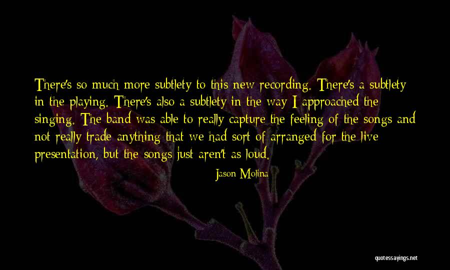 New Feelings Quotes By Jason Molina New Feelings Quotes By Jason Molina