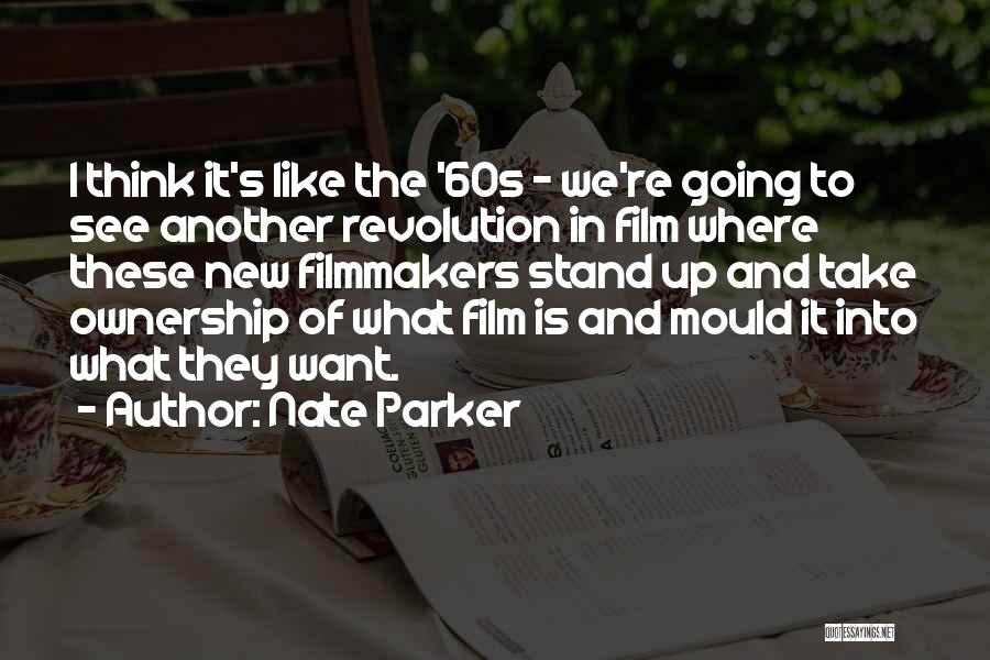 New Film Quotes By Nate Parker