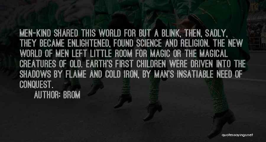 New Flame Quotes By Brom