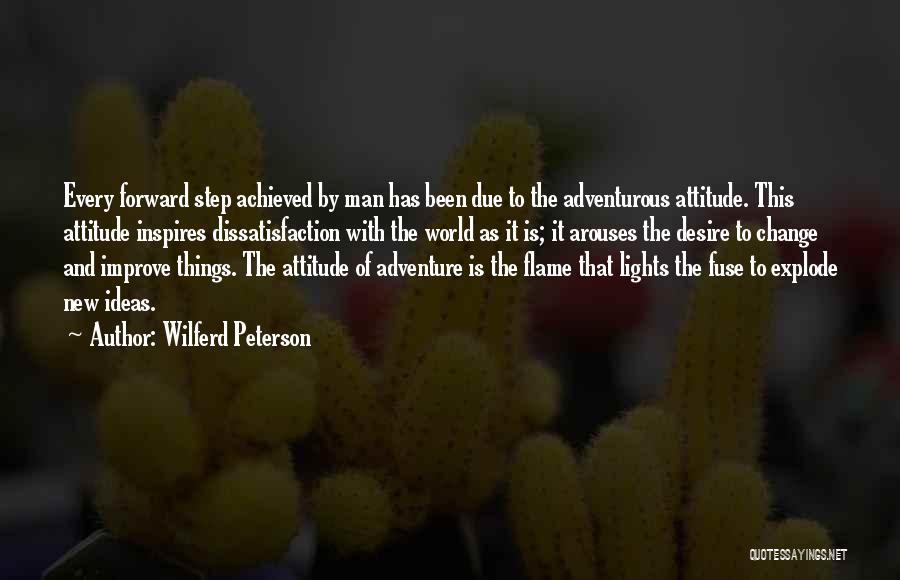 New Flame Quotes By Wilferd Peterson