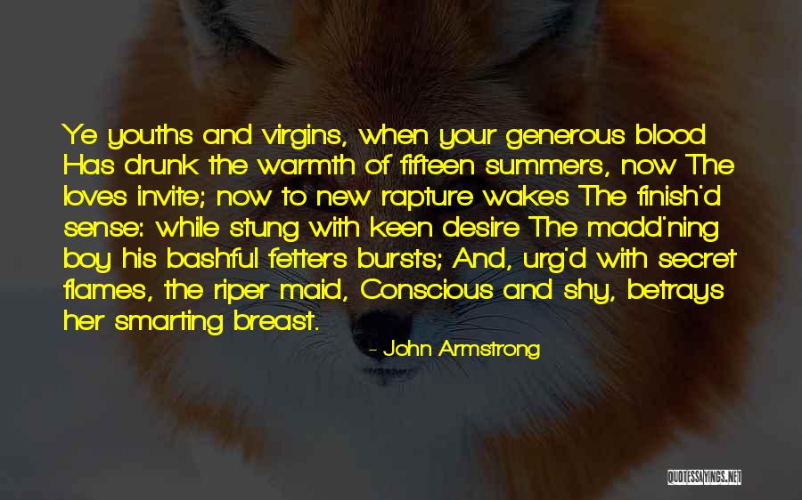 New Flames Quotes By John Armstrong New Flames Quotes By John Armstrong