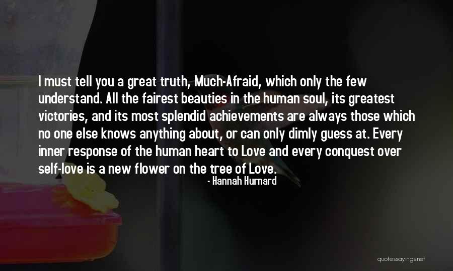 New Flower Quotes By Hannah Hurnard New Flower Quotes By Hannah Hurnard