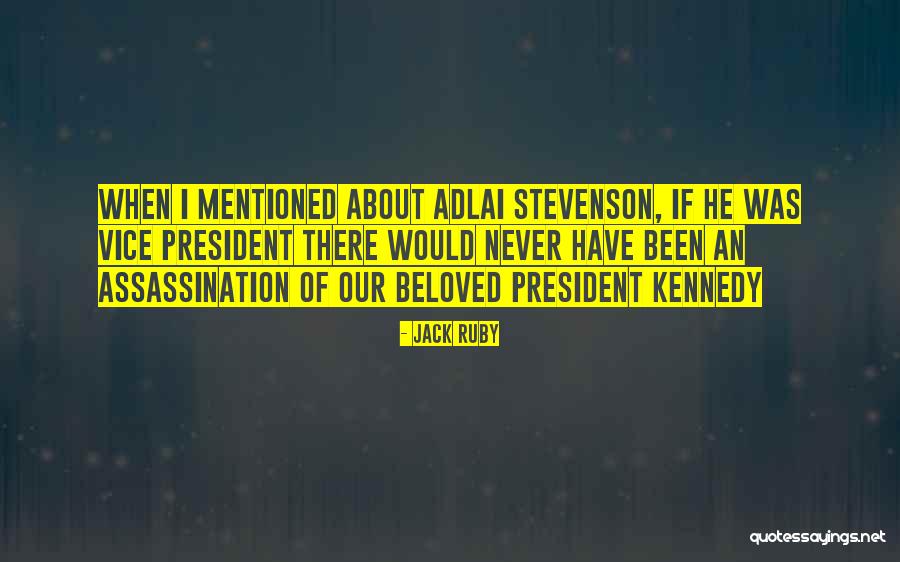 New Found Relationship Quotes By Jack Ruby New Found Relationship Quotes By Jack Ruby