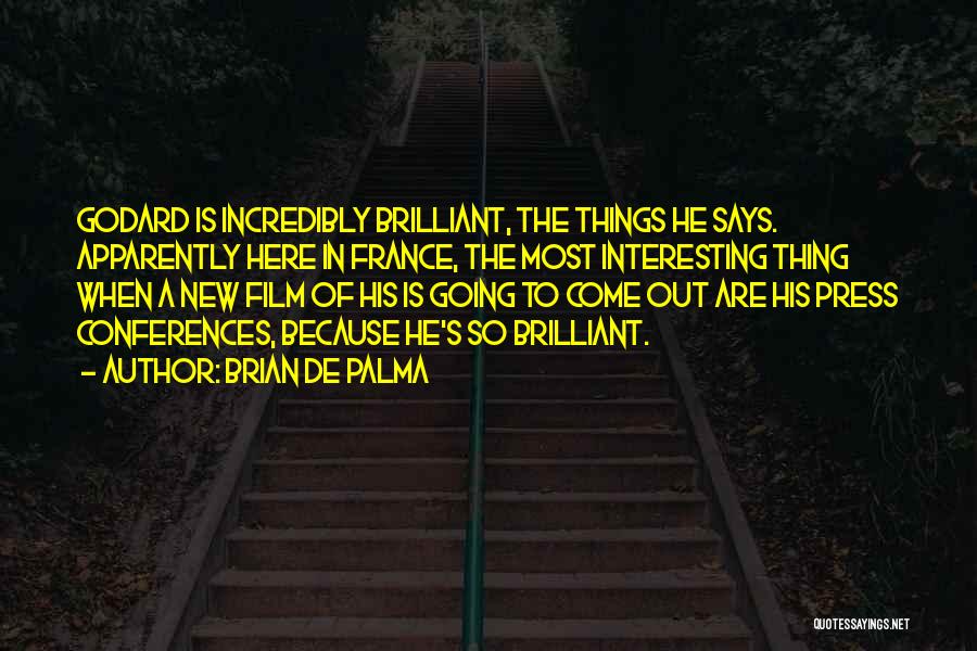 New France Quotes By Brian De Palma