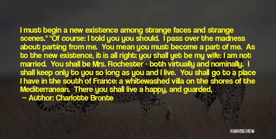 New France Quotes By Charlotte Bronte