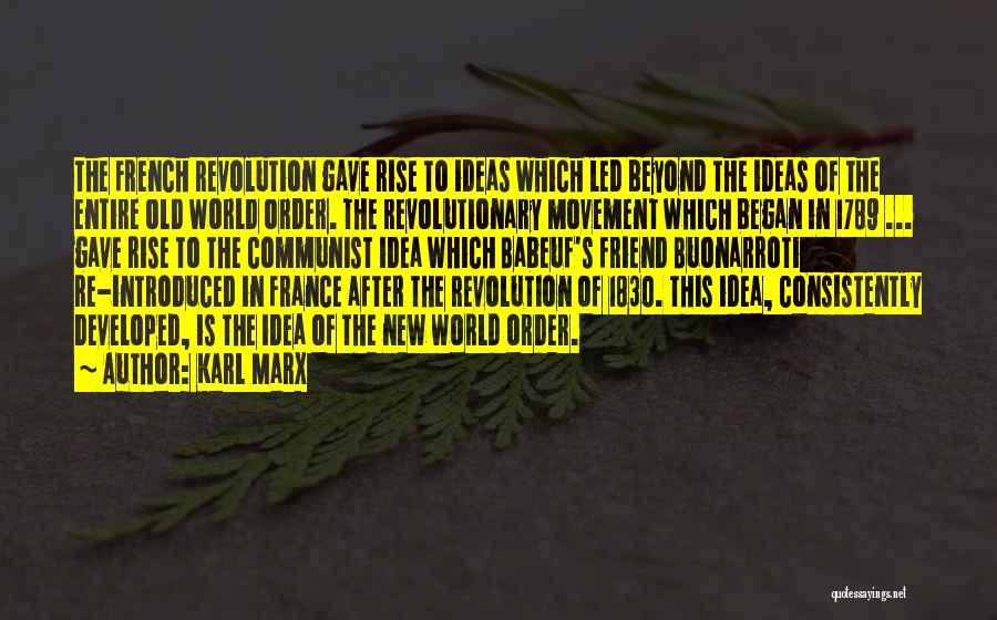 New France Quotes By Karl Marx