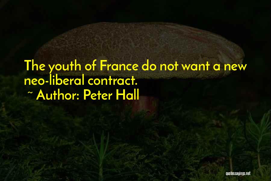 New France Quotes By Peter Hall