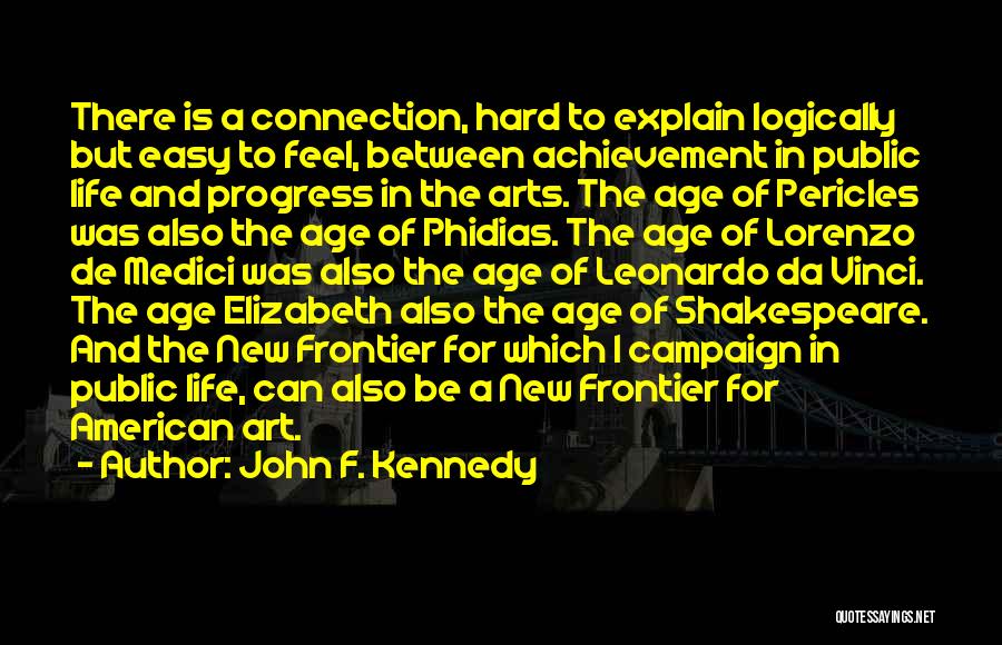 New Frontier Quotes By John F. Kennedy