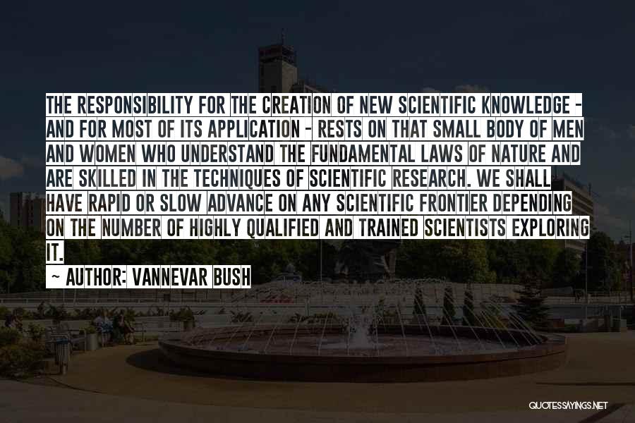 New Frontier Quotes By Vannevar Bush