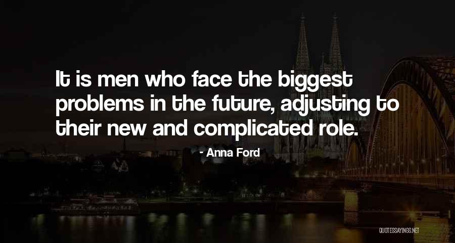 New Future Quotes By Anna Ford New Future Quotes By Anna Ford