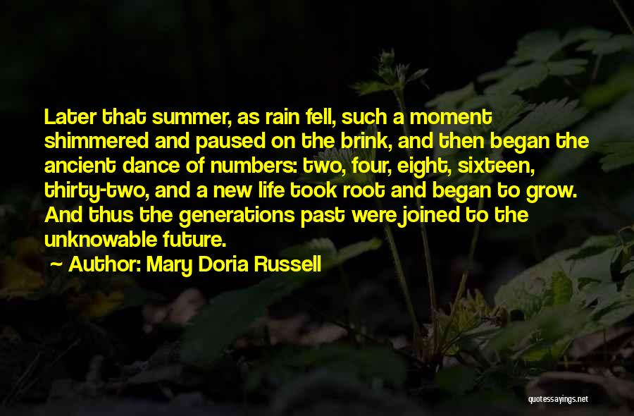 New Generations Quotes By Mary Doria Russell