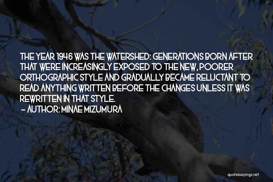 New Generations Quotes By Minae Mizumura