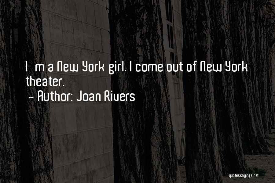 New Girl 3 Quotes By Joan Rivers