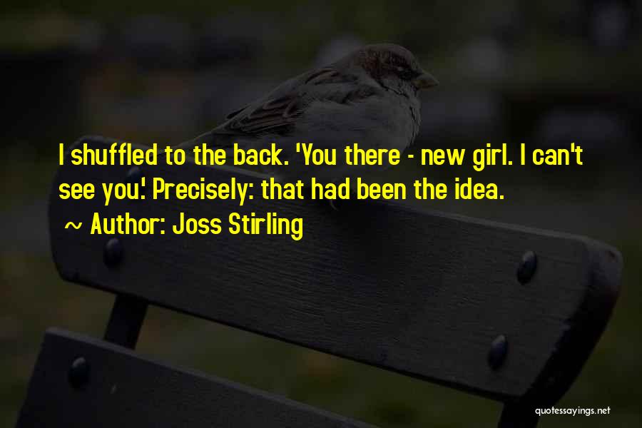 New Girl 3 Quotes By Joss Stirling