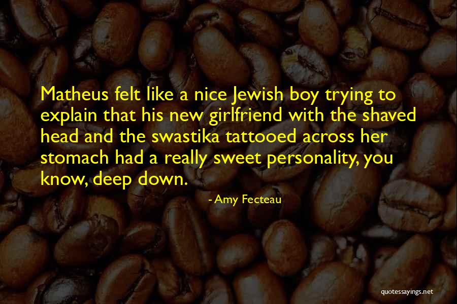 New Girlfriend Of Your Ex Quotes By Amy Fecteau New Girlfriend Of Your Ex Quotes By Amy Fecteau