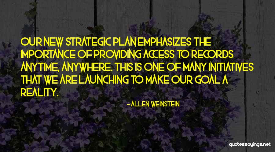 New Goal Quotes By Allen Weinstein New Goal Quotes By Allen Weinstein