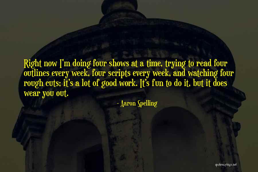 New Goals To Accomplish Quotes By Aaron Spelling New Goals To Accomplish Quotes By Aaron Spelling