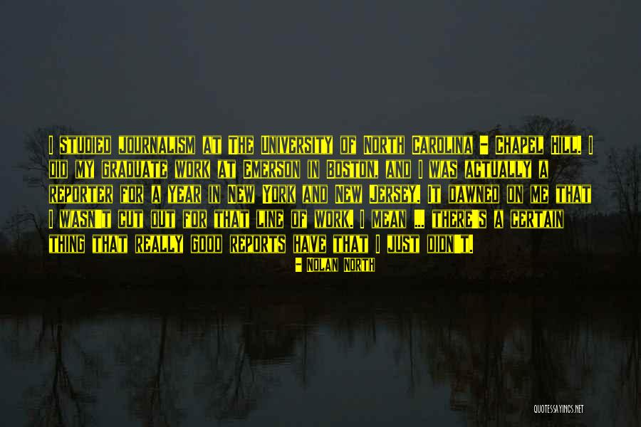 New Graduate Quotes By Nolan North New Graduate Quotes By Nolan North