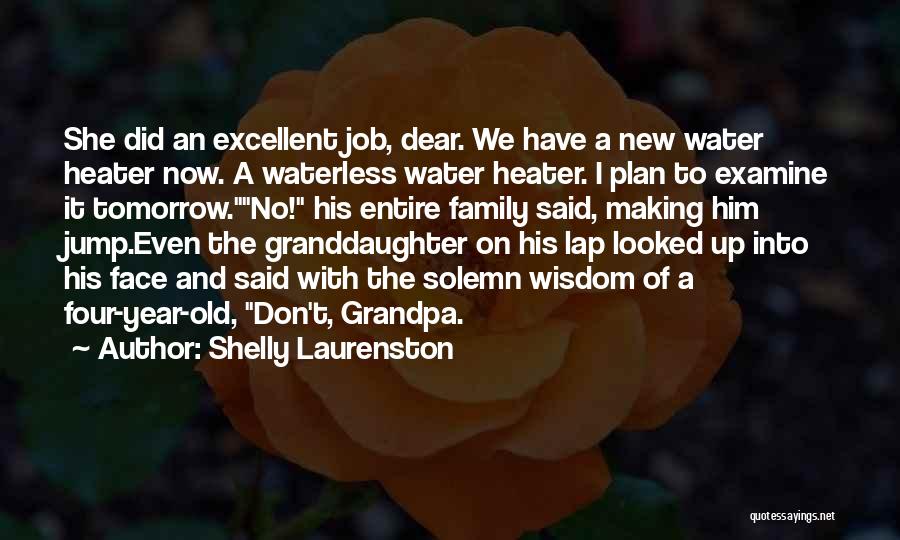 New Granddaughter Quotes By Shelly Laurenston