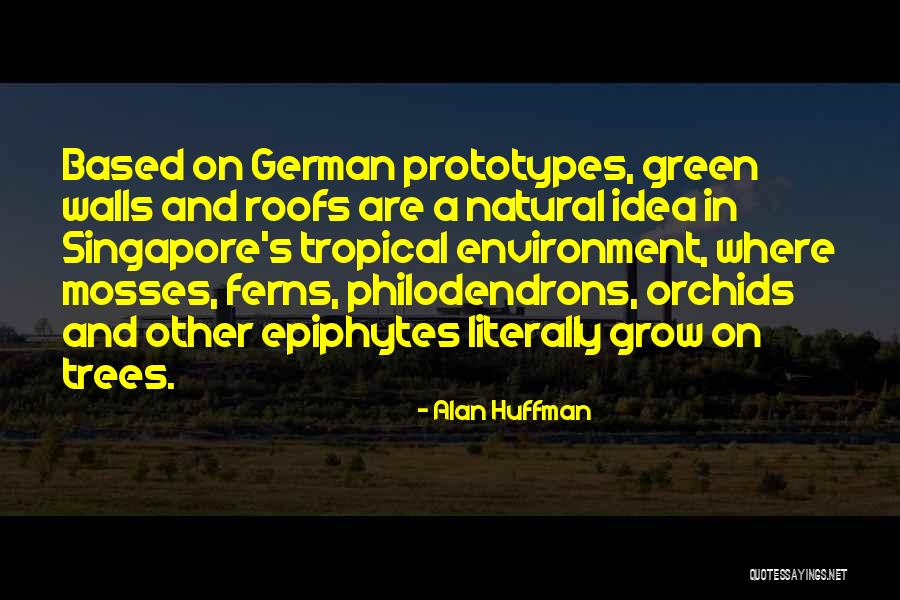 New Grandmas Quotes By Alan Huffman New Grandmas Quotes By Alan Huffman
