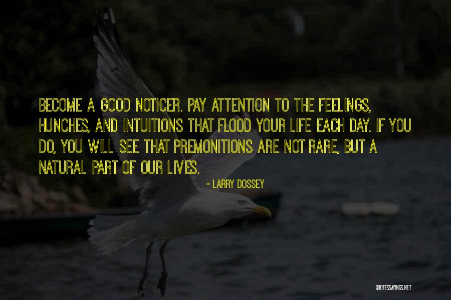 New Grandmas Quotes By Larry Dossey New Grandmas Quotes By Larry Dossey