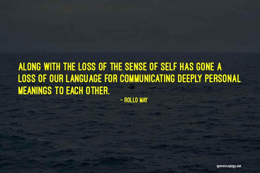 New Grandmas Quotes By Rollo May New Grandmas Quotes By Rollo May