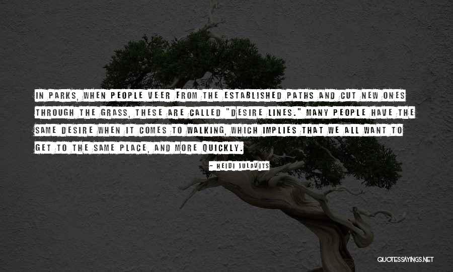 New Grass Quotes By Heidi Julavits New Grass Quotes By Heidi Julavits