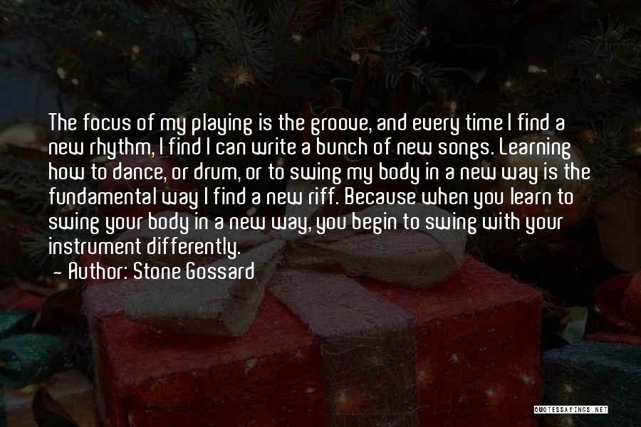 New Groove Quotes By Stone Gossard