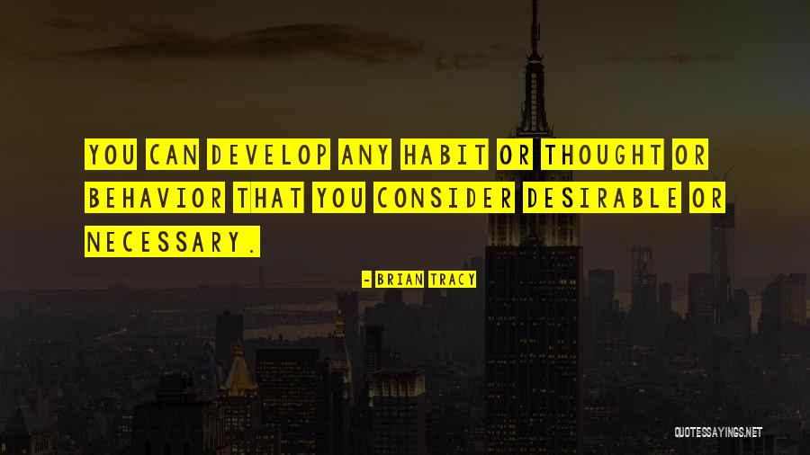 New Habit Quotes By Brian Tracy New Habit Quotes By Brian Tracy