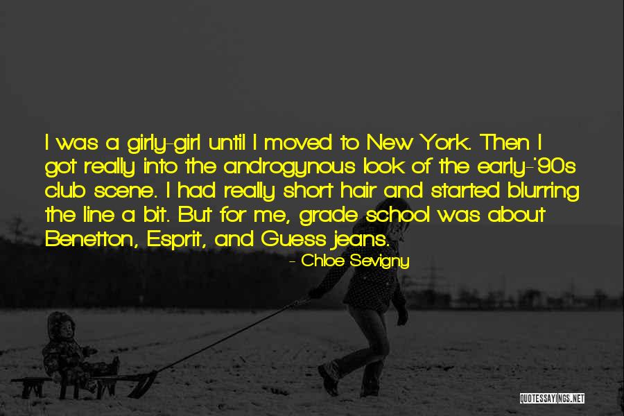 New Hair Look Quotes By Chloe Sevigny