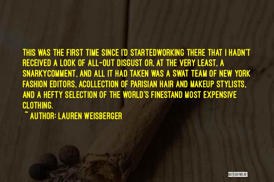 New Hair Look Quotes By Lauren Weisberger