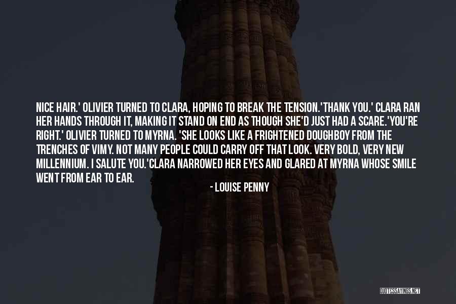 New Hair Look Quotes By Louise Penny New Hair Look Quotes By Louise Penny